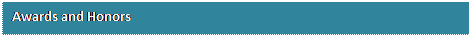 Text Box: Awards and Honors
